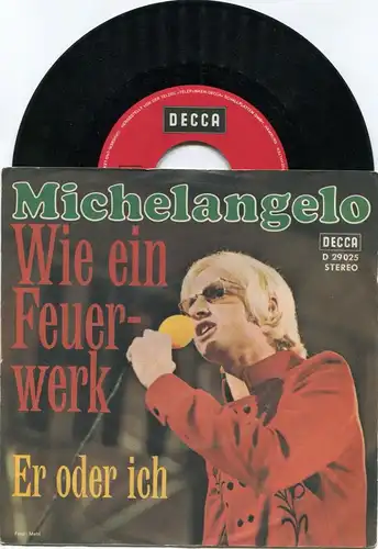 Single Michelangelo: Wie ein Feuerwerk (Decca D 29 025) D