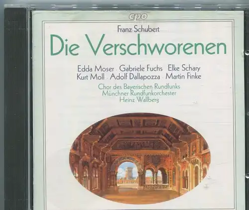 CD Schubert: Die Verschworenen - Edda Moser Kurt Moll Elke Schary (EMI) 1996