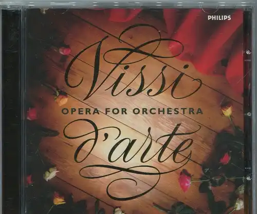 CD BBC Concert Orchestra: Vissi d´Arte- Opera for Orchestra (Philips) 1997