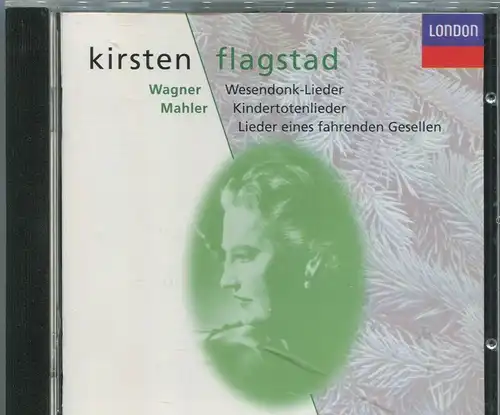 CD Kirsten Flagstad: Wagner - Wesendonk Lieder / Mahler - Kindertotenlieder 