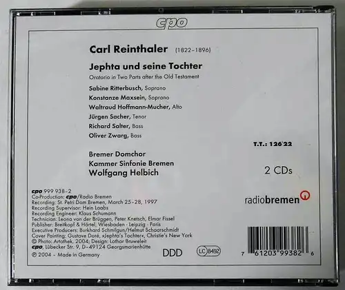 2CD Carl Reinthaler: Jephta und seine Tochter Ritterbusch Helbich... (CPO) 2004