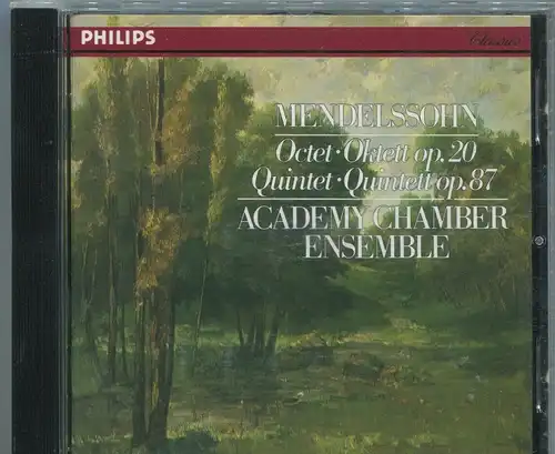 CD Academy Chamber Ensemble: Mendelssohn - Octet in E-Flat.... (Philips)