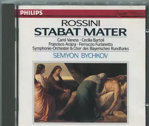 CD Semyon Bychkov: Rossini -Stabat Mater (Philips) 1990