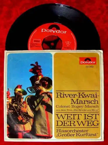 Single Blasorchester Grosser Kurfürst River Kwai Marsch