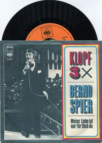 Single Bernd Spier: Klopf 3 x (CBS 5300) D 1970