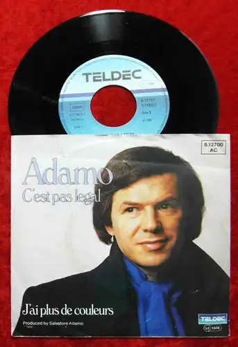 Single Adamo: C´est Pas Legal (Teldec 612700 AC) D 1980