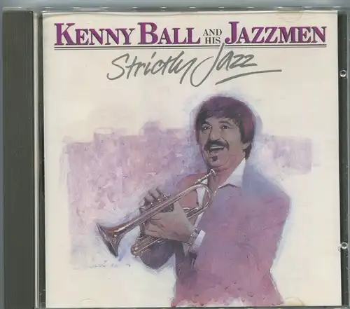 CD Kenny Ball & His Jazzmen: Strictly Jazz (Kaz) 1992