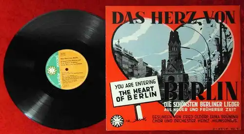 LP Fred Oldörp Erika Brünng Heinz Munsonius Das Herz von Berlin (Jupiter J-33)D