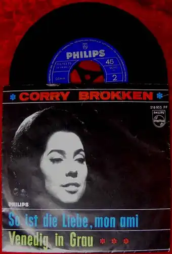 Single Corry Brokken: So ist die Liebe, mon ami / Venedig in Grau (Philips) D 65