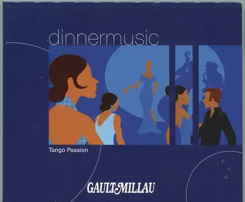 CD Tango Passion: Dinnermusic (GM) 2002