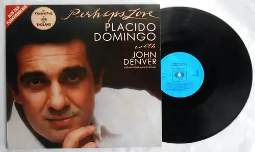 LP Placido Domingo w/ John Denver: Perhaps Love (CBS 24008) NL 1981