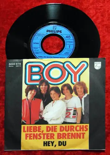 Single Boy: Liebe, die durch´s Fenster brennt (Philips 6003 678) D 1979