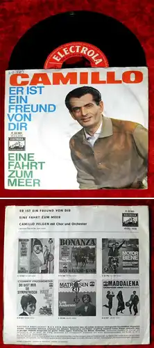 Single Camillo Felgen: Er ist ein Freund von Dir (Electrola E 22 383) D 1962