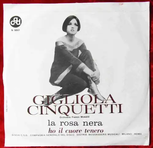 Single Gilgliola Cinquetti: La Rosa Nera (CGD N 9661) Italy 1967