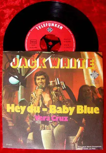 Single Jack White: Hey du - Baby Blue (Telefunken) D