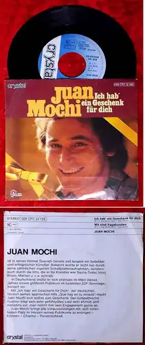Single Juan Mochi: Ich hab ein Geschenk für Dich (Crystal 006 CRY 32 158) D 1977