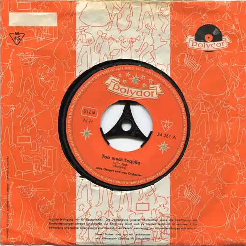 Single Max Greger: Too Much Tequila (Polydor 24 261) D