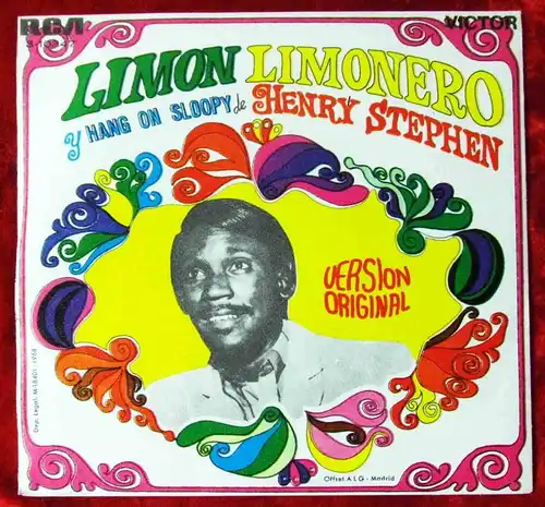 Single Henry Stephen: Limon Limonero / hang On Sloopy (RCA 3-10347) Spain