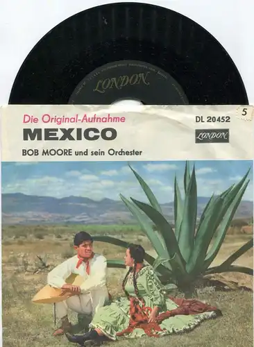 Single Bob Moore: Mexico (London DL 20 452) D