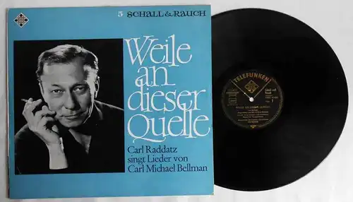 LP Carl Raddatz: Weile an dieser Quelle  - Schall & Rauch Serie Decca 1965