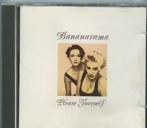 CD Bananarama: Please Yourself (London) 1993