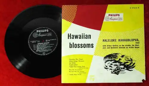 25cm LP Haleloke Kahauolopua: Hawaiian Blossoms (Philips B 07614 R) NL