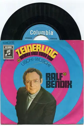 Single Ralf Bendix: Zeinerling (Columbia 1C 006-28 733) D 1970