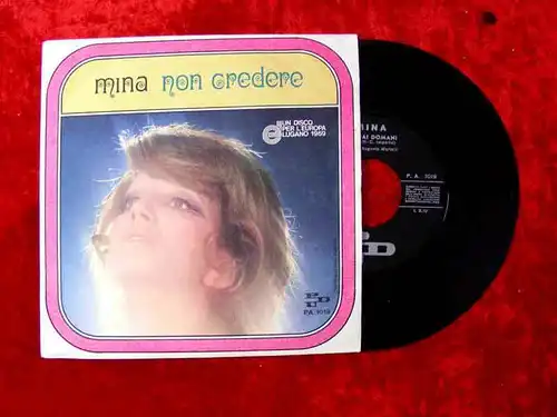 Single Mina: Non Credere (PDU 1019) I 1969
