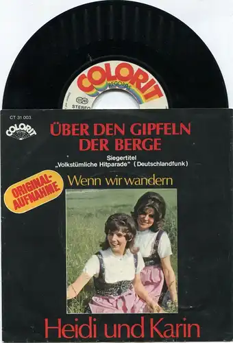Single Heidi und Karin: Über den Gipfeln der Berge (Colorit CT 31 003) D 1972