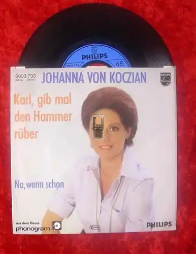 Single Johanna von Koczian: Karl gib mal den Hammer rb