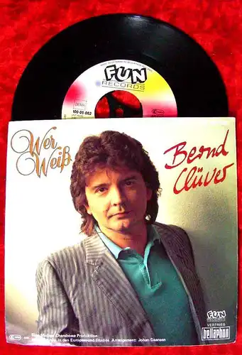 Single Bernd Clüver: Wer weiß...