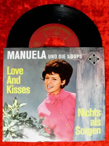 Single Manuela & die 5 Dops: Love and Kisses (Telefunken U 55 874) D