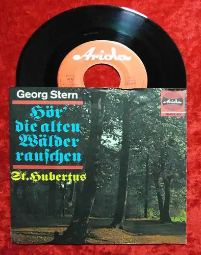 Single Georg Stern: Hör die alten Wälder rauschen (Ariola 18 662 AU) D