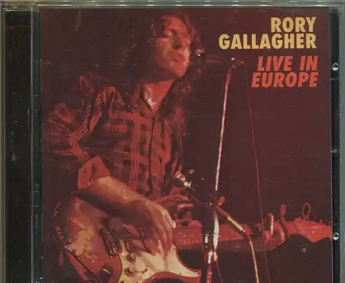 CD Rory Gallagher: Live In Europe (RCA) 1999
