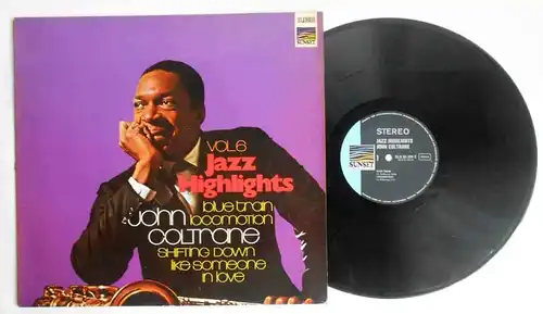 LP John Coltrane: Jazz Highlights Vol. 6 (Sunset SLS 50 229 Z) D