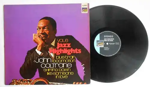 LP John Coltrane: Jazz Highlights Vol. 6 (Sunset SLS 50 229 Z) D 