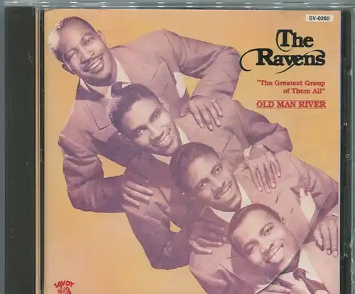 CD Ravens: Old Man River (Savoy) 1994