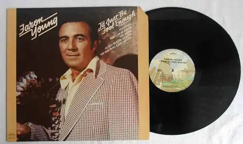 LP Faron Young: I´d just be fool enough (Mercury SRM 1-1075) US 1976