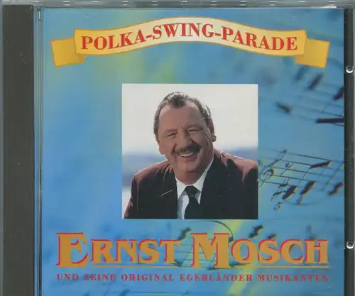 CD Ernst Mosch & Original Egerländer: Polka Swing Parade (East West) 1994