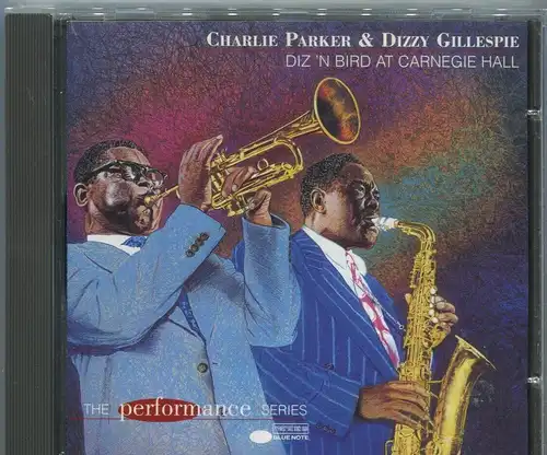 CD Charlie Parker & Dizzy Gillespie: Diz ´n Bird at Carnegie Hall (Roost) 1997