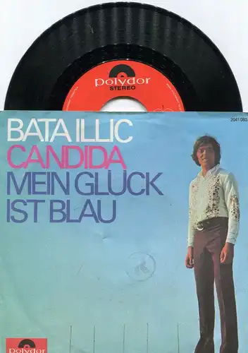 Single Bata Illic: Candida (Polydor 2041 063) D 1970