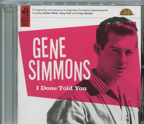 CD Gene Simmons: I Done Told You (Snapper) 2010