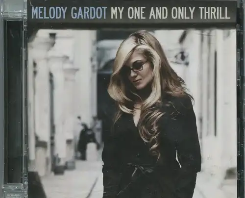 CD Melody Gardot: My One and Only Thrill (Verve) 2009