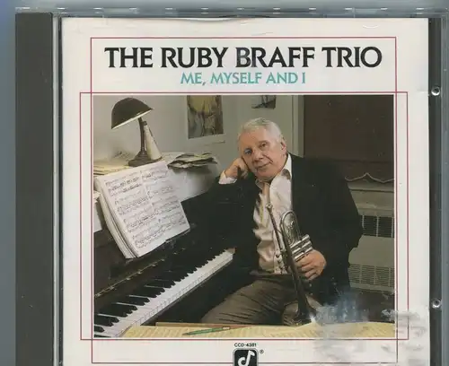 CD Ruby Braff Trio: Me Myself And I (Concord) 1989