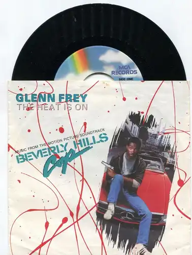 Single Glenn Frey: The Heat Is On (MCA 259 179-7) D 1984