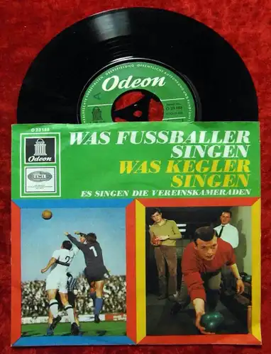 Single Vereinskameraden: Was Fussballer singen (Odeon O 23 188) D 1965