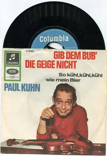 Single Paul Kuhn: Gib dem Bub die Geige nciht (Columbia C 22 823) D