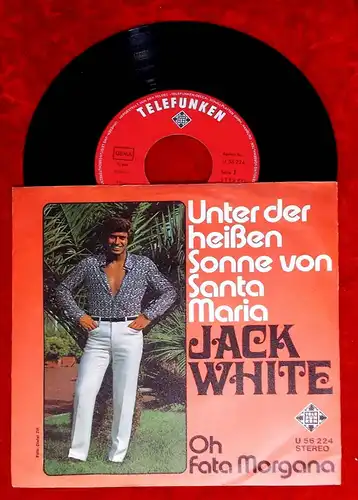 Single Jack White: Unter der heißen Sonne von Santa Maria (Telefunken U 56 224)