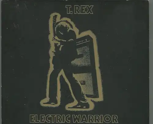 CD T. Rex: Electric Warrior (A&M) 2001