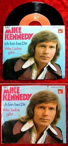 Single Mike Kennedy: Ich bin bei Dir (BASF 06 12474-0) D 1975
